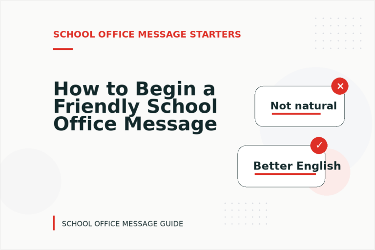 How to Begin a Friendly School Office Message How to Begin a Friendly School Office Message