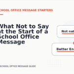 What Not to Say at the Start of a School Office Message