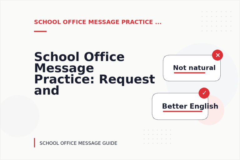 School Office Message Practice: Request and Reply Examples