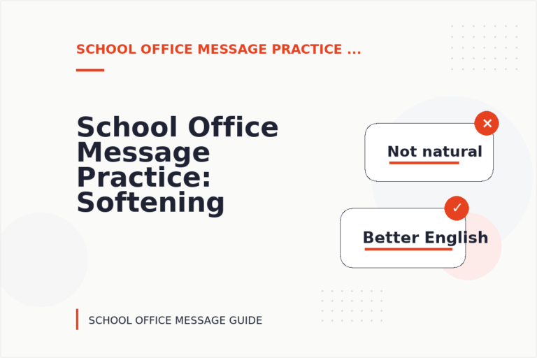School Office Message Practice: Softening Direct Sentences