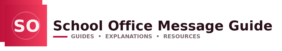 School Office Message Guide